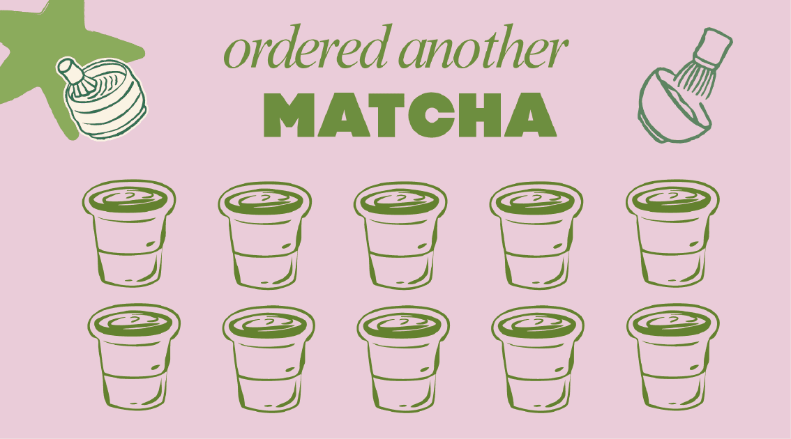Temmuz matcha temalı kart: ordered another MATCHA